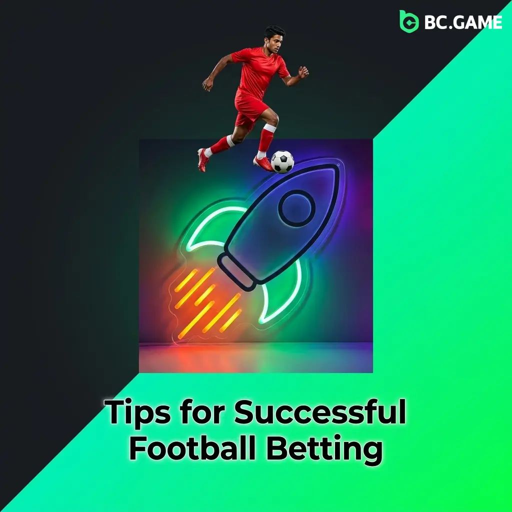 Tips for successful football betting including team form, head-to-head records, bankroll management, and avoiding impulsive bets