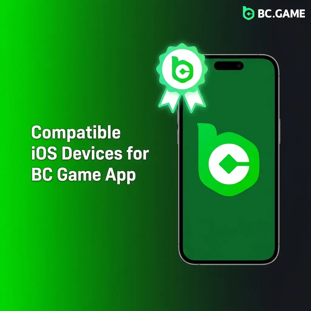 BC Game app compatible iOS devices list including iPhone X through iPhone 15 series models for seamless gameplay