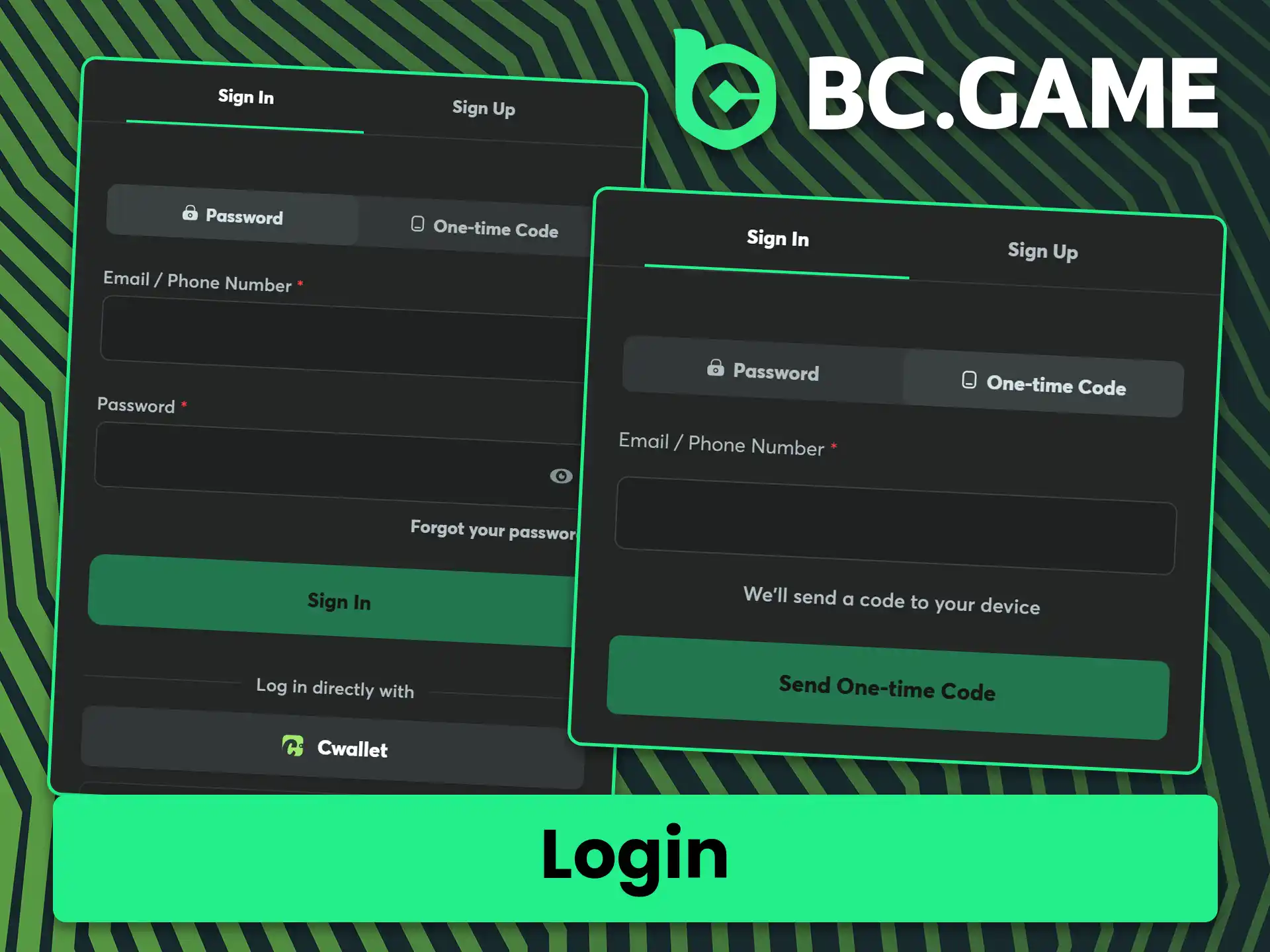 Enter your registered account details to learn how to login at BC Game app.