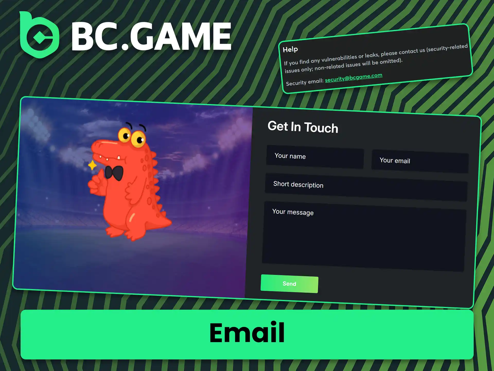 Find out how to contact BC Game support via email.